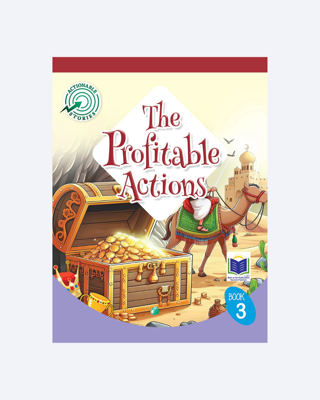 ACTIONABLE STORIES THE PROFITABLE ACTIONS